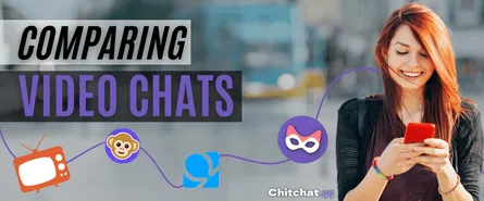 Chitchat vs OmeTV vs Monkey App: Which Video Chat is Best?