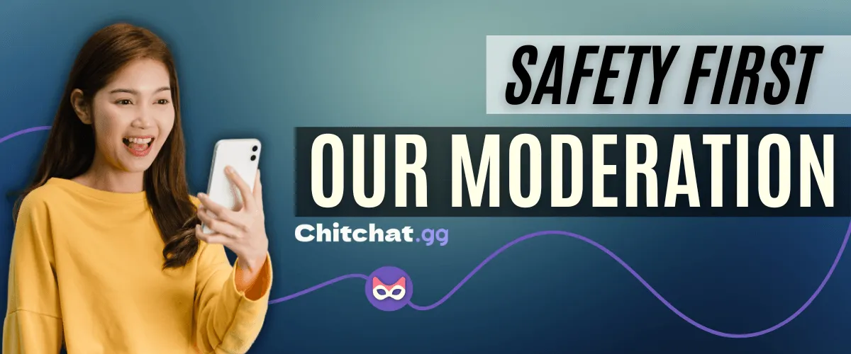 Safety First: How Chitchat.gg Handles Moderation & Keeps You Safe
