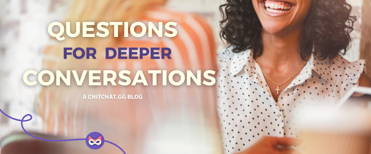"How Was Your Day?" And Other Questions for Deeper Conversations